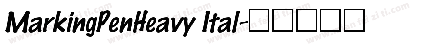 MarkingPenHeavy Ital字体转换